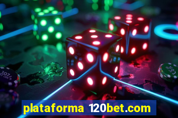 plataforma 120bet.com